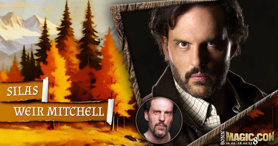 magiccon_8_gaststar_silas-weir-mitchell_1200x630 (1)